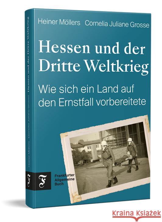 Hessen und der Dritte Weltkrieg