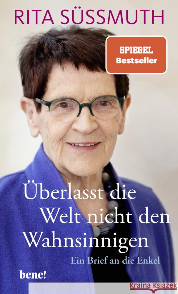 Überlasst die Welt nicht den Wahnsinnigen