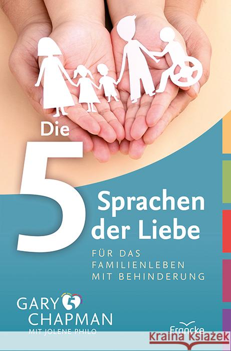 Die 5 Sprachen der Liebe für das Familienleben mit Behinderung