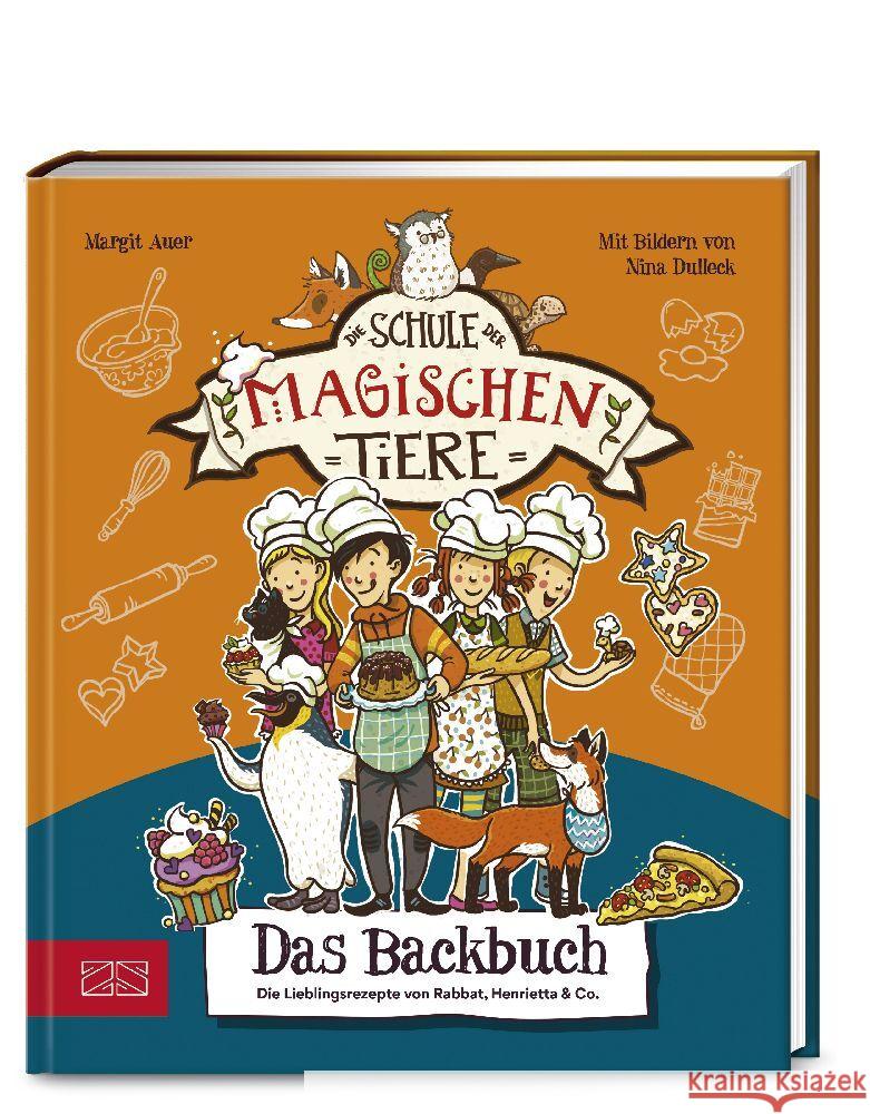 Die Schule der magischen Tiere - Das Backbuch