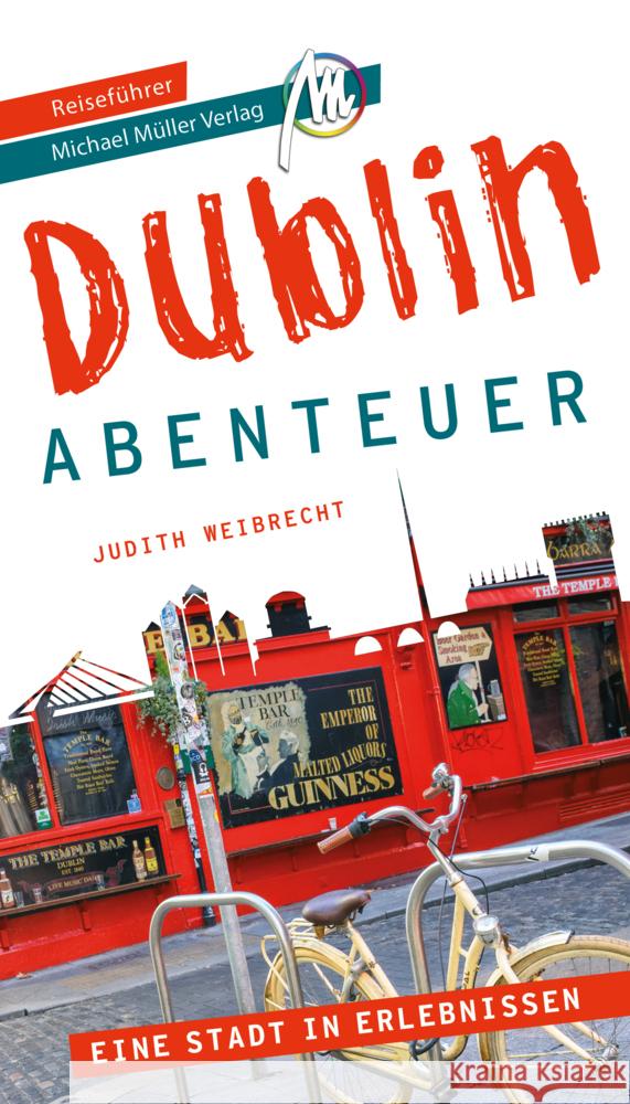 Dublin - Abenteuer Reiseführer Michael Müller Verlag