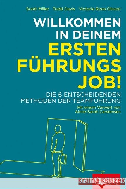 Willkommen in deinem ersten Führungsjob!