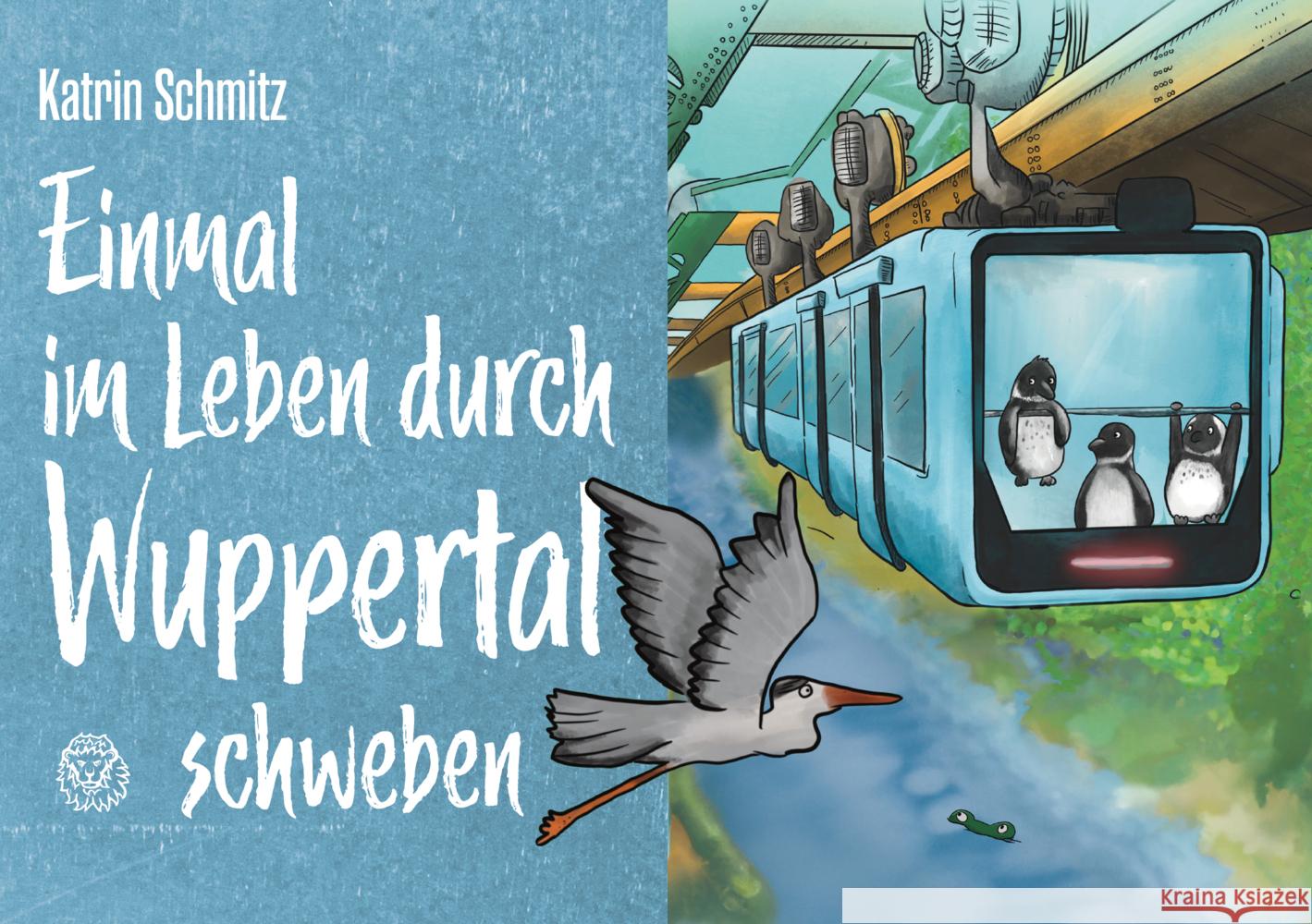 Einmal im Leben durch Wuppertal schweben