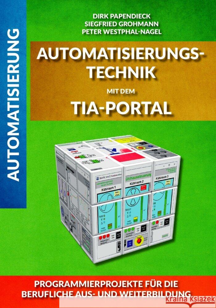 Automatisierungstechnik mit dem TIA-Portal