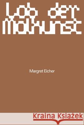 Margret Eicher: Lob Der Malkunst