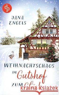 Weihnachtschaos im Gutshof zum Glück