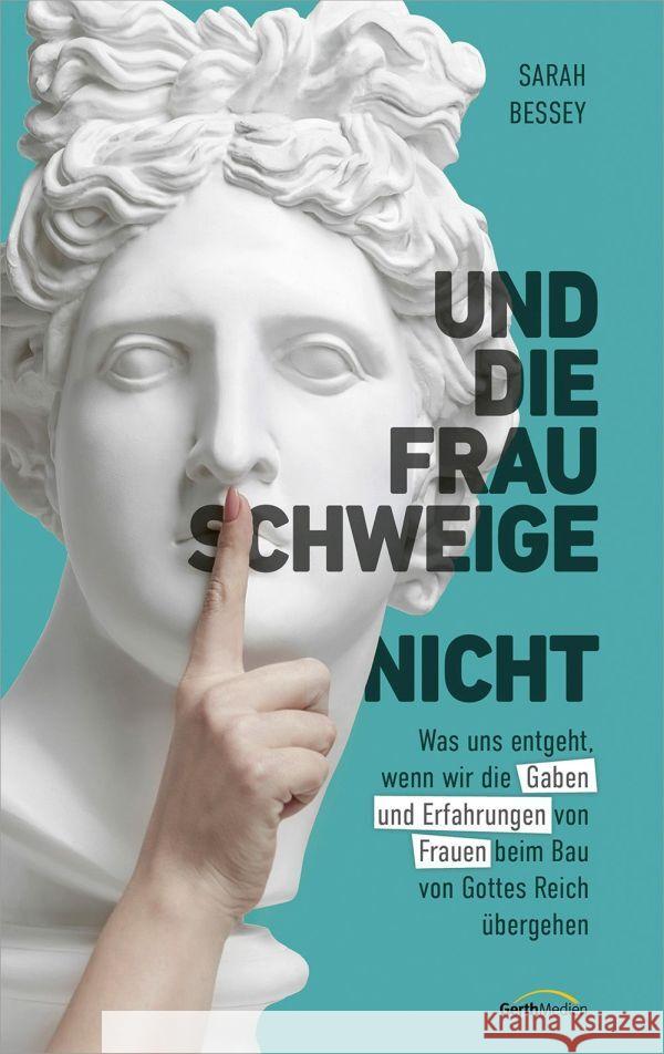 Und die Frau schweige (nicht)