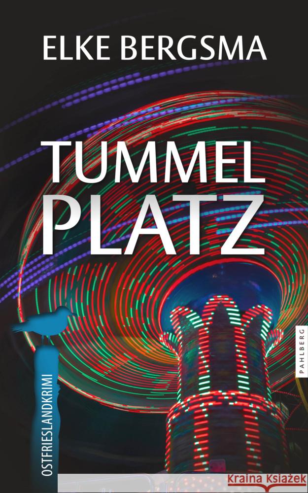 Tummelplatz - Ostfrieslandkrimi