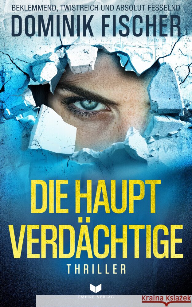 Die Hauptverdächtige