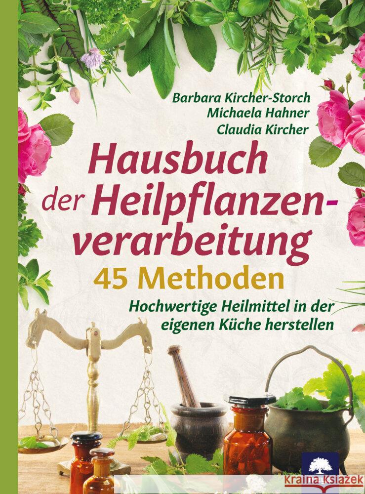 Hausbuch der Heilpflanzenverarbeitung