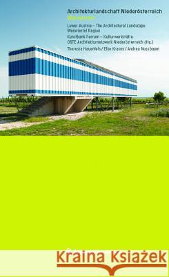 Architekturlandschaft Niedersterreich Weinviertel Lower Austria - The Architectural Landscape Weinviertel Region