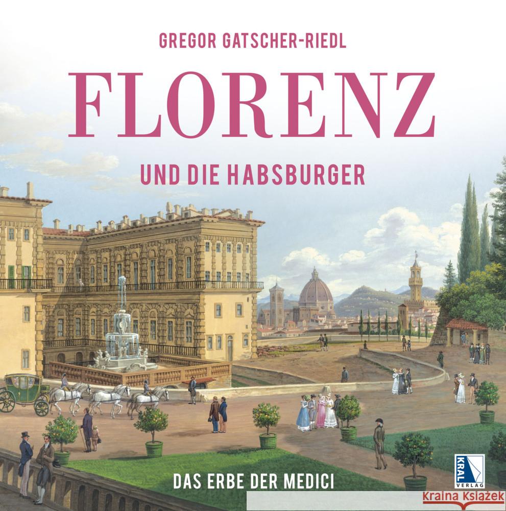 Florenz und die Habsburger