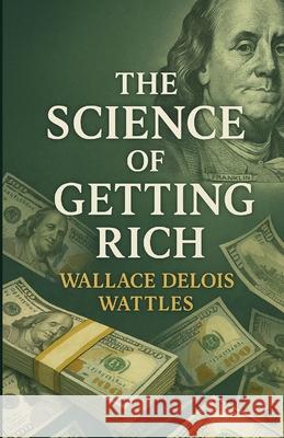 The Science Of Getting Rich (Illustrated)