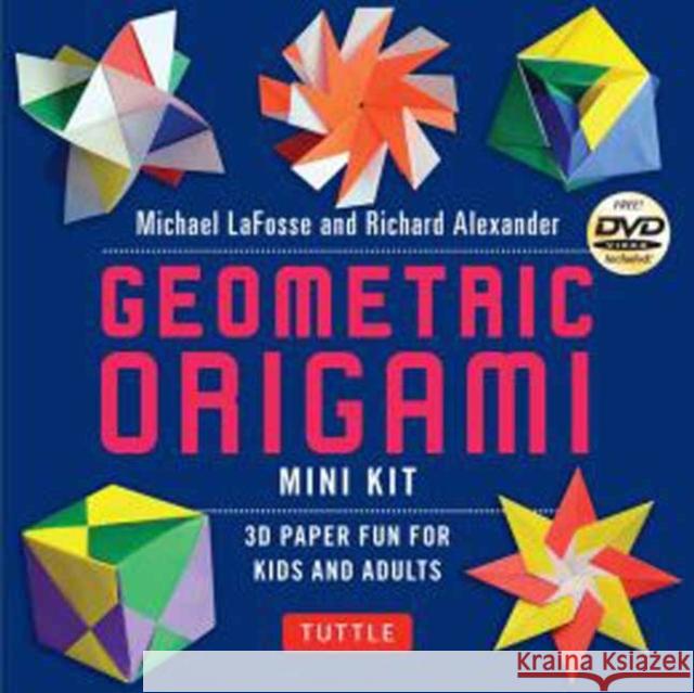 Geometric Origami Mini Kit: Folded Paper Fun for Kids & Adults! This Kit Contains an Origami Book with 48 Modular Origami Papers and an Instructio