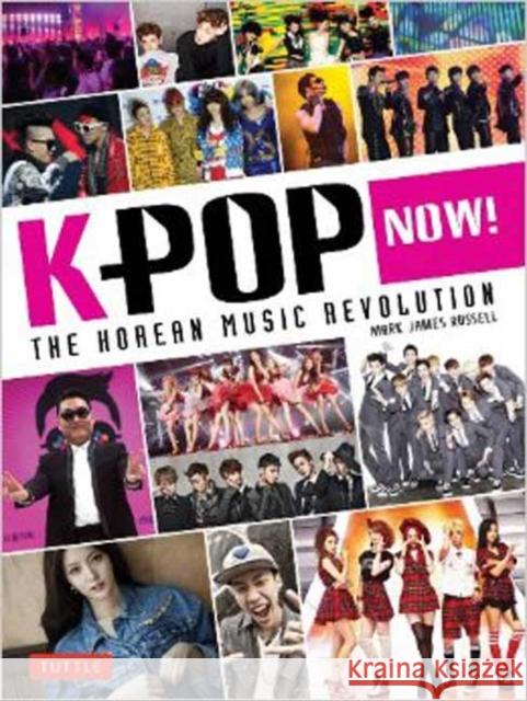 K-POP Now!: The Korean Music Revolution
