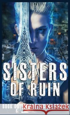 Sisters of Ruin