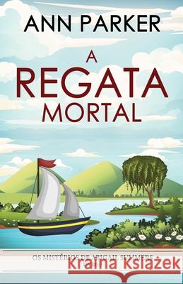 A Regata Mortal