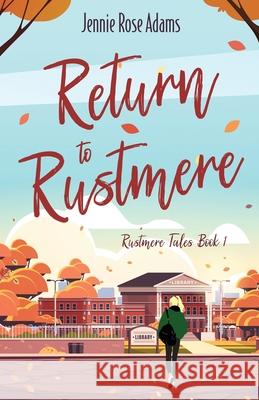 Return to Rustmere