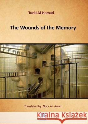 The Wounds of the Memory