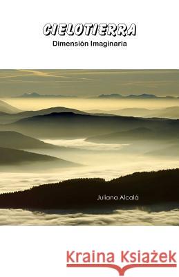 Cielotierra: Domension Imaginaria