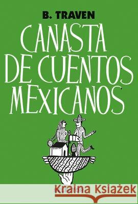 Canasta de cuentos mexicanos