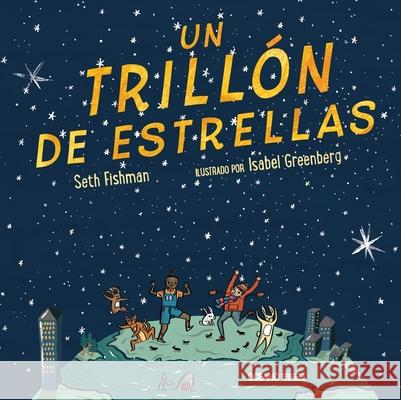 Un Trillón de Estrellas