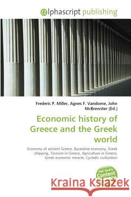 Economic history of Greece and the Greek world