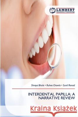 INTERDENTAL PAPILLA: A NARRATIVE REVIEW