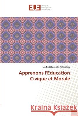Apprenons l'Education Civique et Morale