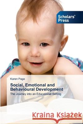 Social, Emotional and Behavioural Development