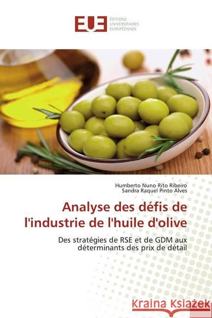 Analyse des défis de l'industrie de l'huile d'olive : Des stratégies de RSE et de GDM aux déterminants des prix de détail