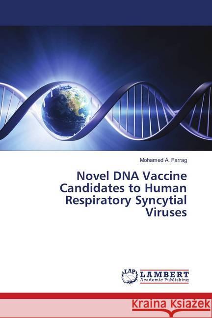 Novel DNA Vaccine Candidates to Human Respiratory Syncytial Viruses