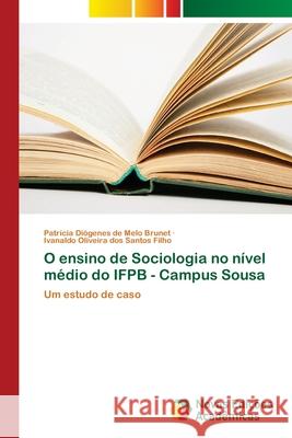 O ensino de Sociologia no nível médio do IFPB - Campus Sousa