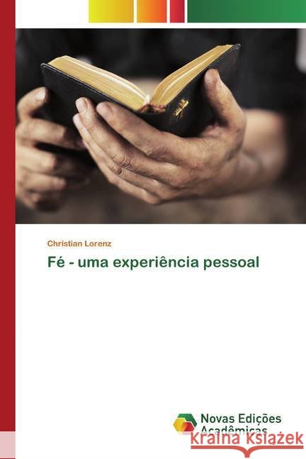 Fé - uma experiência pessoal