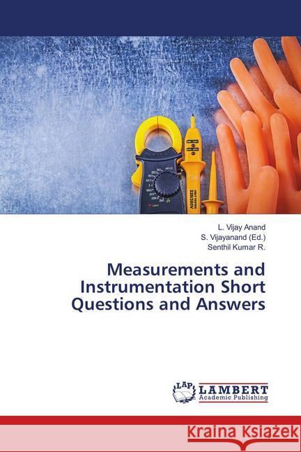 Measurements and Instrumentation Short Questions and Answers