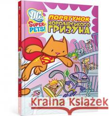 DC Super-Pets. Ratowanie królewskiego gryzonia UA