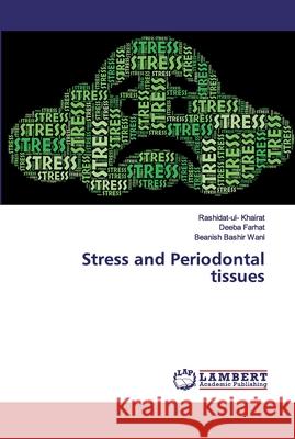Stress and Periodontal tissues