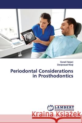 Periodontal Considerations in Prosthodontics