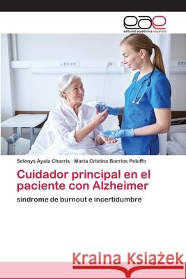 Cuidador principal en el paciente con Alzheimer