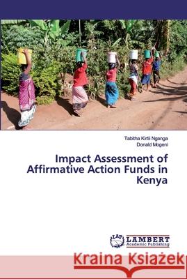 Impact Assessment of Affirmative Action Funds in Kenya
