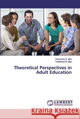 Theoretical Perspectives in Adult Education