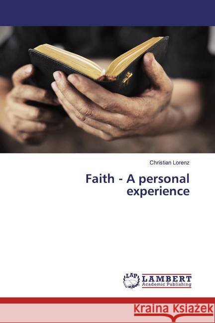 Faith - A personal experience