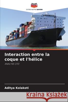 Interaction entre la coque et l'hélice