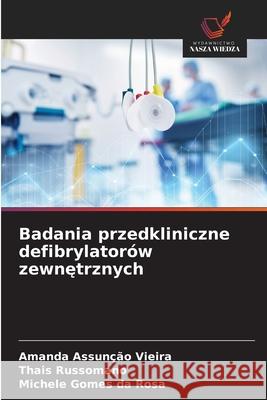 Badania przedkliniczne defibrylatorów zewnetrznych