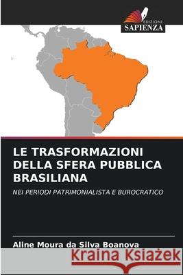 LE TRASFORMAZIONI DELLA SFERA PUBBLICA BRASILIANA