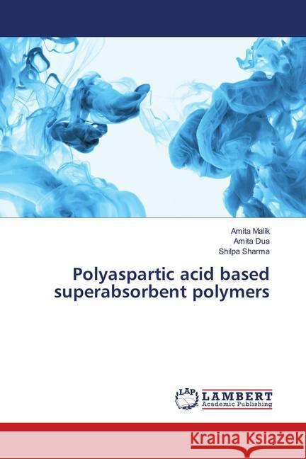 Polyaspartic acid based superabsorbent polymers