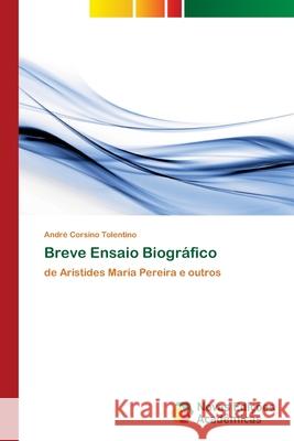 Breve Ensaio Biográfico