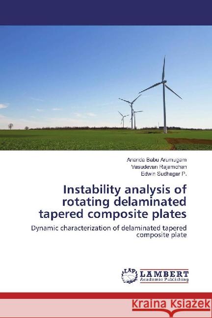 Instability analysis of rotating delaminated tapered composite plates : Dynamic characterization of delaminated tapered composite plate