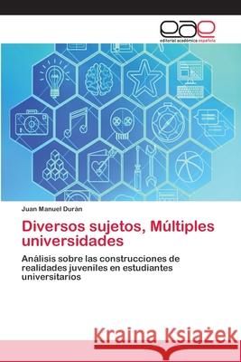 Diversos sujetos, Múltiples universidades