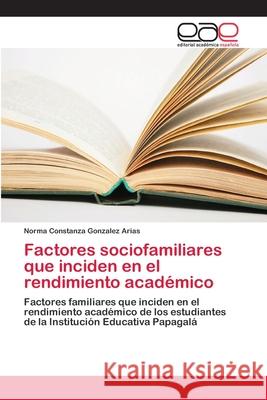 Factores sociofamiliares que inciden en el rendimiento académico